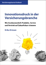 Fachbuch „Innovationsdruck in der Versicherungsbranche"