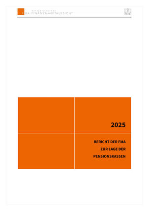 Bericht zur Lage der Pensionskassen 2025 (Cover; Quelle: FMA)