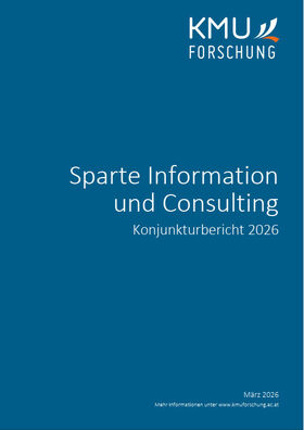 Konjunkturbericht 2026 (Cover; Quelle: Sparte IC/KMU Forschung Austria)